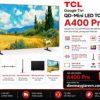 Google Tivi TCL QD-Mini LED 4K 32 inch 32A400 Pro