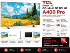 Google Tivi TCL QD-Mini LED 4K 43 inch 43A400 Pro