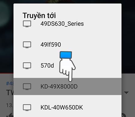cach-phat-video-youtube-dien-thoacca3i-len-tivi-2 phát youtube từ điện thoại lên tivi