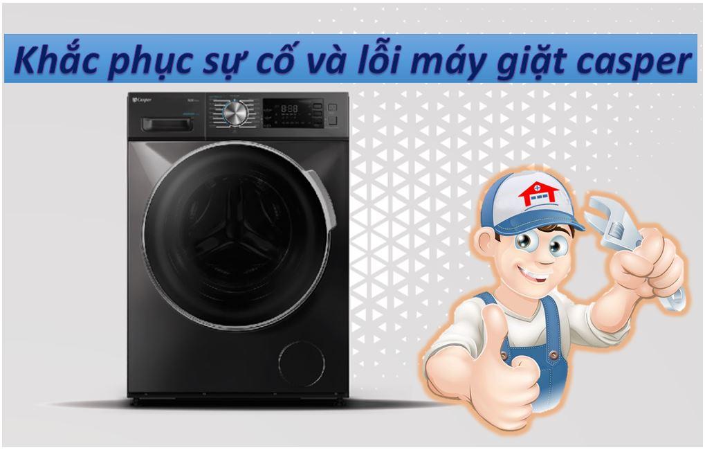 khac-phuc-su-co-va-loi-may-giat-casper-jpg khac phuc su co va loi may giat casper