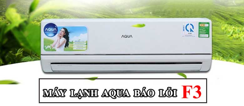 loi-f3-dieu-hoa-aqua-1-jpg Lỗi f3 điều hòa Aqua