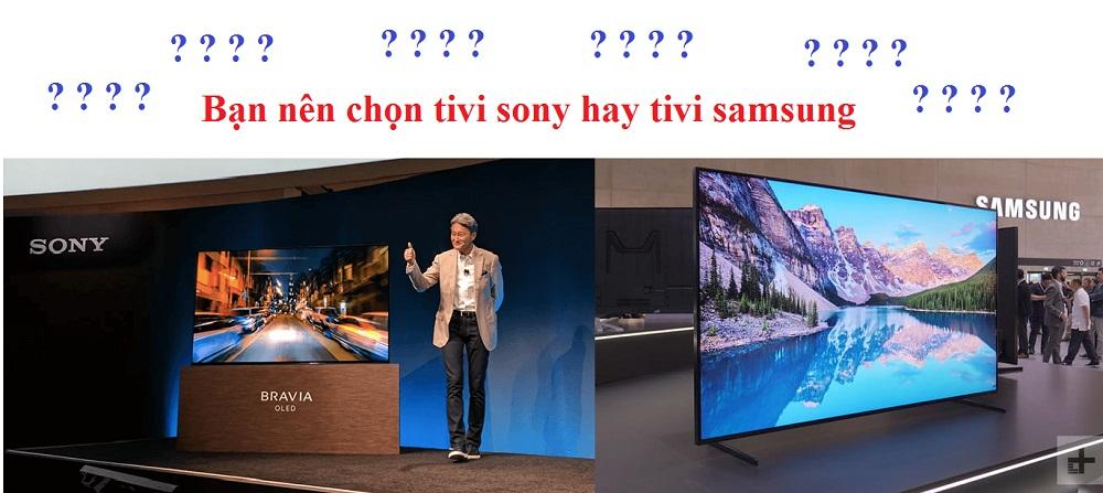 nen-chon-mua-tivi-samsung-hay-sony-3 chọn mua tivi sony hay samsung