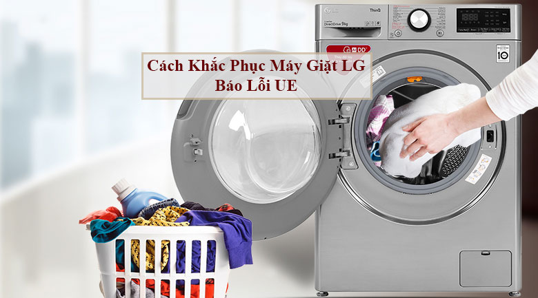 unnamed-file-1393 Cách khắc phục máy giặt LG báo lỗi UE