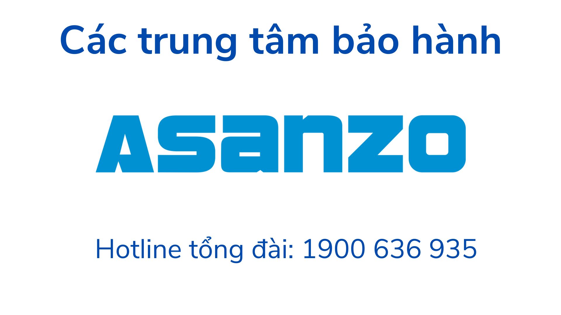cac trung tam bao hanh dieu hoa asanzo