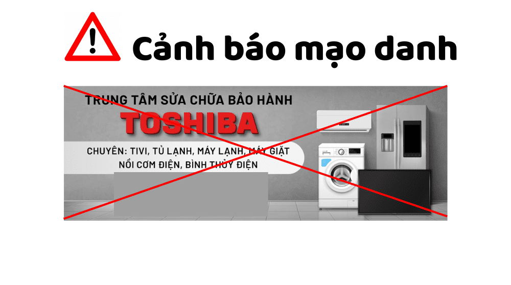 canh bao mao danh bao hanh toshiba