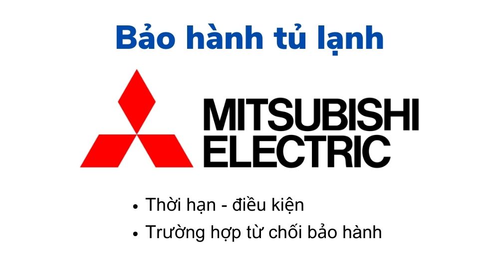 che do bao hanh tu lanh mitsubishi