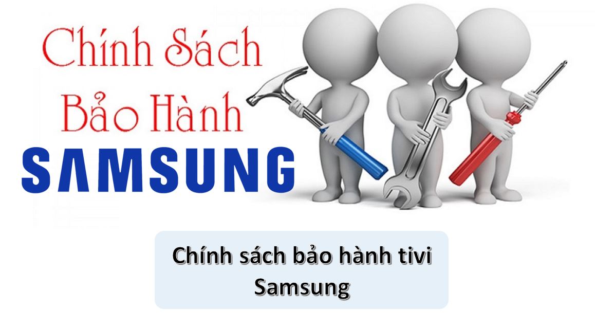 chinh sach bao hanh tivi samsung