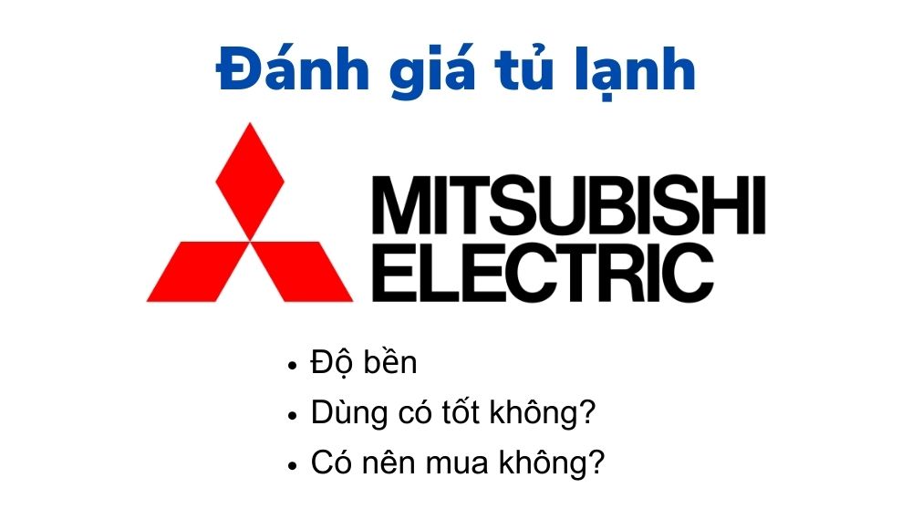 danh gia tu lanh mitsubishi