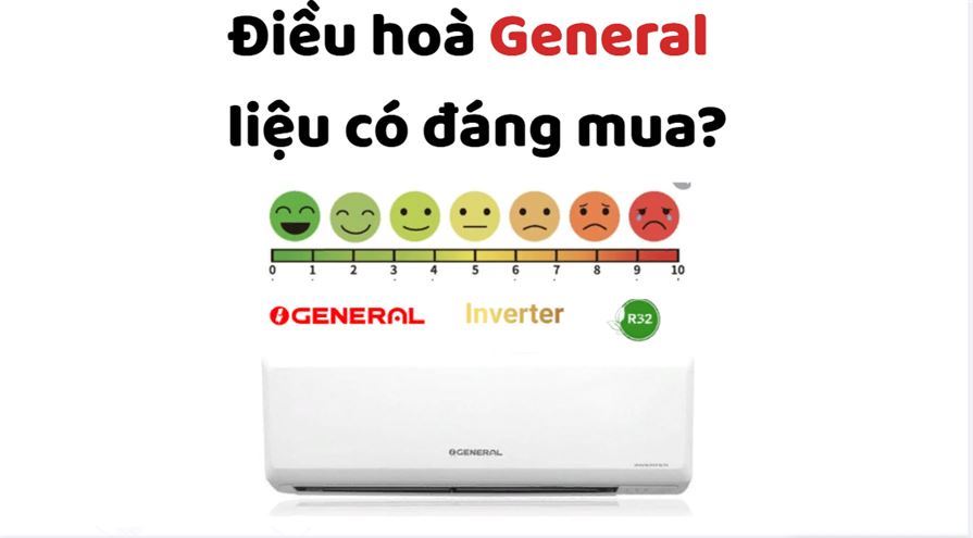 dieu hoa general danh gia chi tiet va lich su phat trien