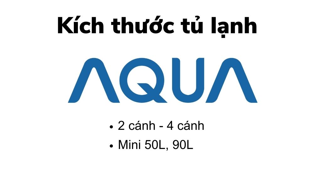 Kích thước tủ lạnh Aqua: mini 50 – 90L, 2 và 4 cánh 13 kich thuoc tu lanh aqua