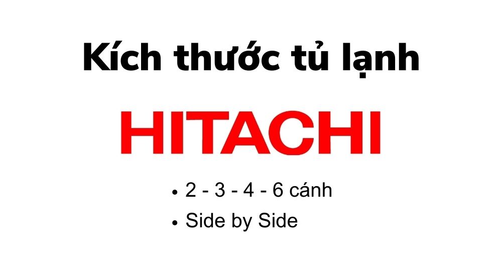 kich thuoc tu lanh hitachi