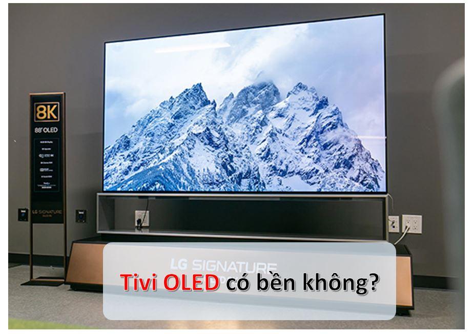 tivi oled co ben khong