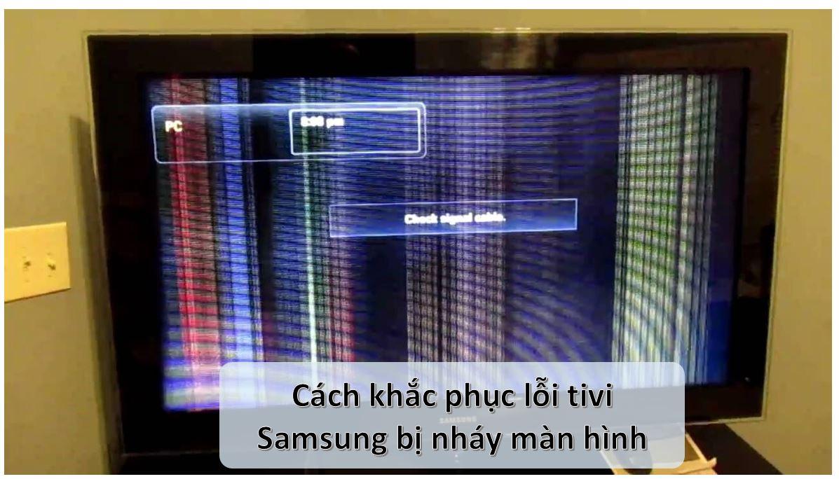 tivi samsung bi nhay man hinh