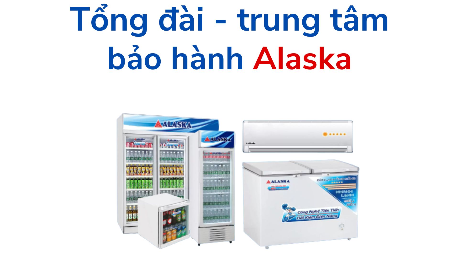 tong dai trung tam bao hanh alaska
