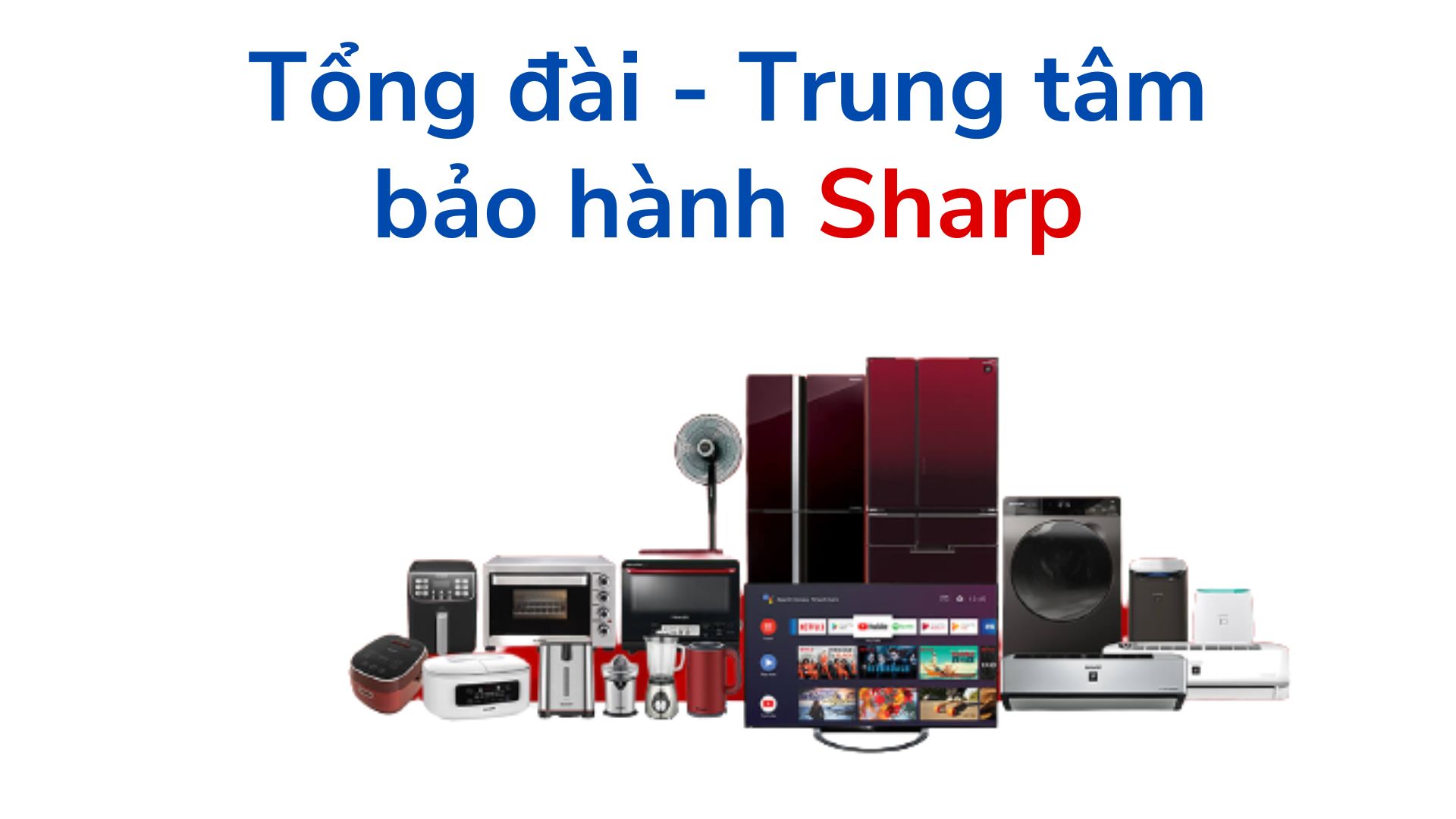 tong dai trung tam bao hanh sharp