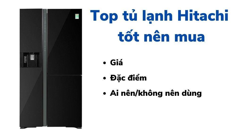 top tu lanh hitachi tot